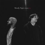 Hodak, 2K: Moody Tapes, Volume One